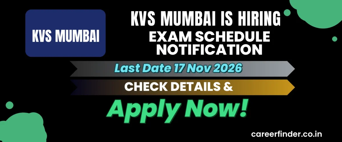 KVS Mumbai Exam Schedule Notification Recruitment 2026 | Apply Now