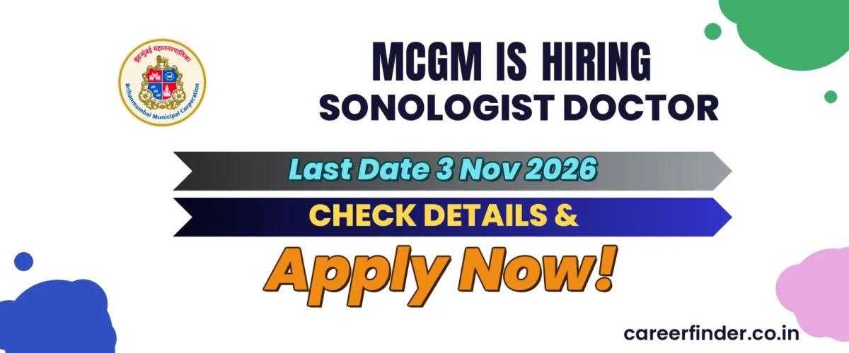 MCGM Sonologist Doctor Recruitment 2026 | Last Date 3 Nov | Apply Now