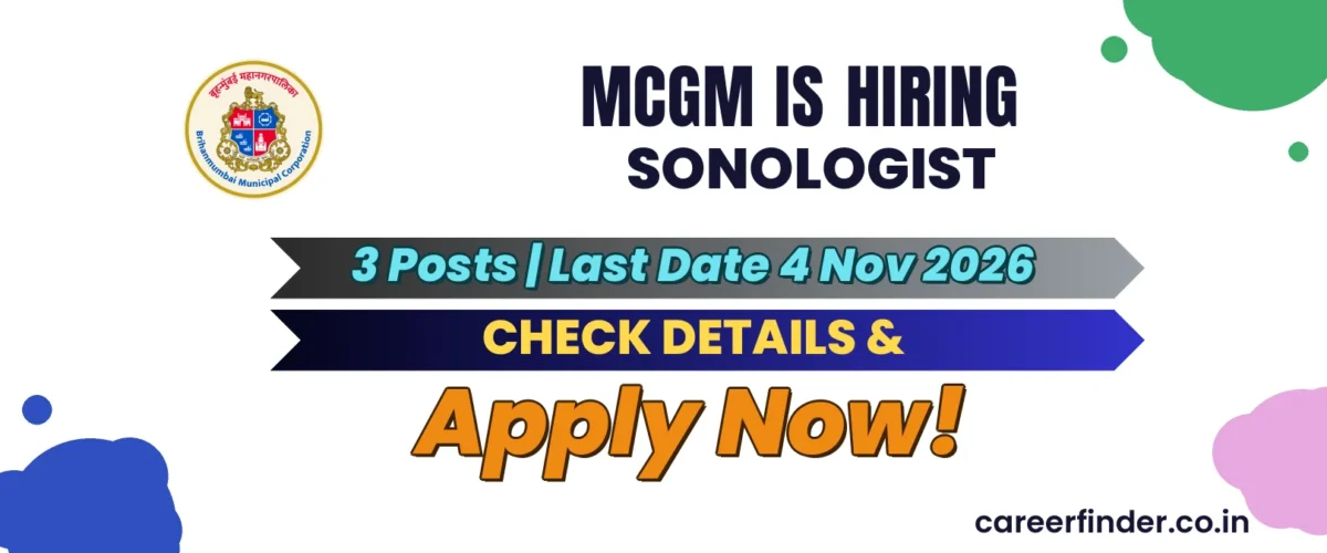 MCGM Sonologist Recruitment 2026 | 3 Posts | Last Date 4 Nov | Apply Now
