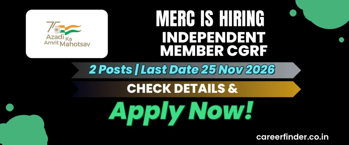 MERC Independent Member CGRF Recruitment 2026 | 2 Posts | Apply Now