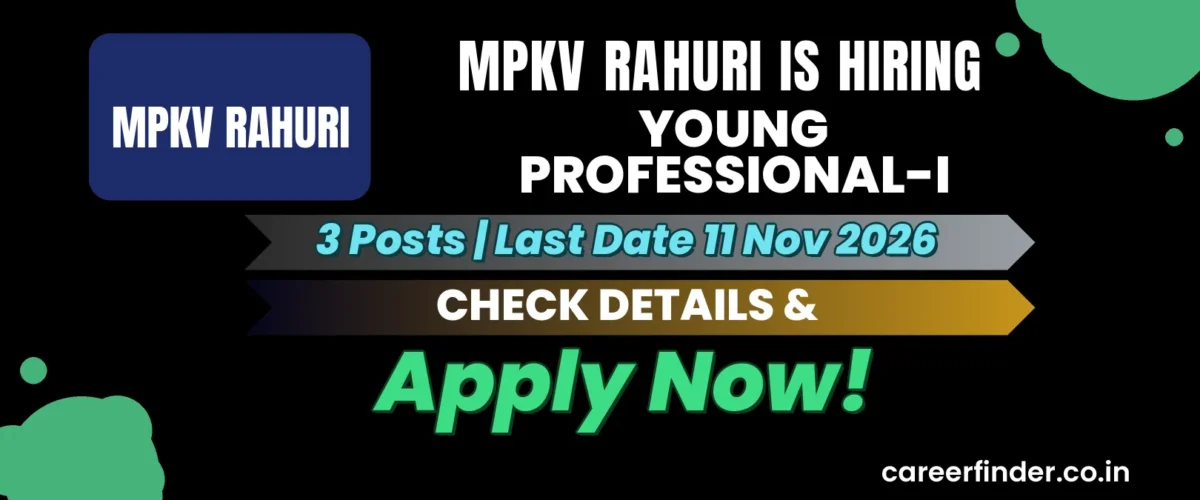 MPKV Rahuri Young Professional-I Recruitment 2026 | 3 Posts | Apply Now