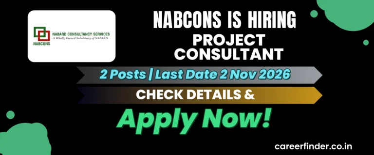 NABCONS Project Consultant Recruitment 2026 | 2 Posts | Apply Now
