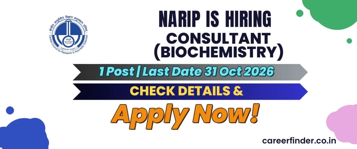 NARIP Consultant (Biochemistry) Recruitment 2026 | 1 Post | Apply Now