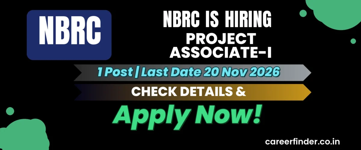 NBRC Project Associate-I Recruitment 2026 | 1 Post | Apply Now