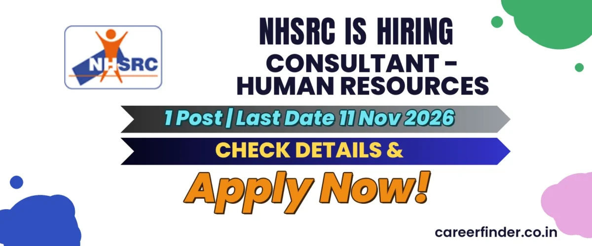 NHSRC Consultant - Human Resources Recruitment 2026 | 1 Post | Apply Now
