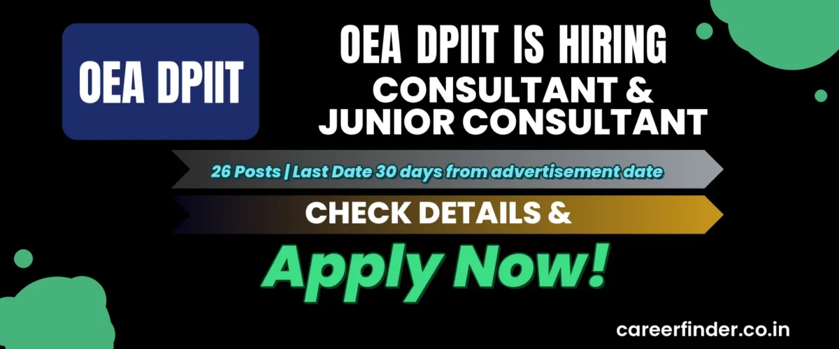 OEA DPIIT Consultant & Junior Consultant Recruitment 2026 | 26 Posts | Apply Now