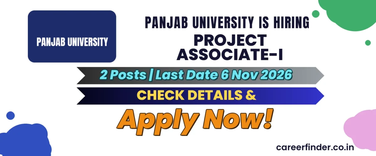 Panjab University Project Associate-I Recruitment 2026 | 2 Posts | Apply Now