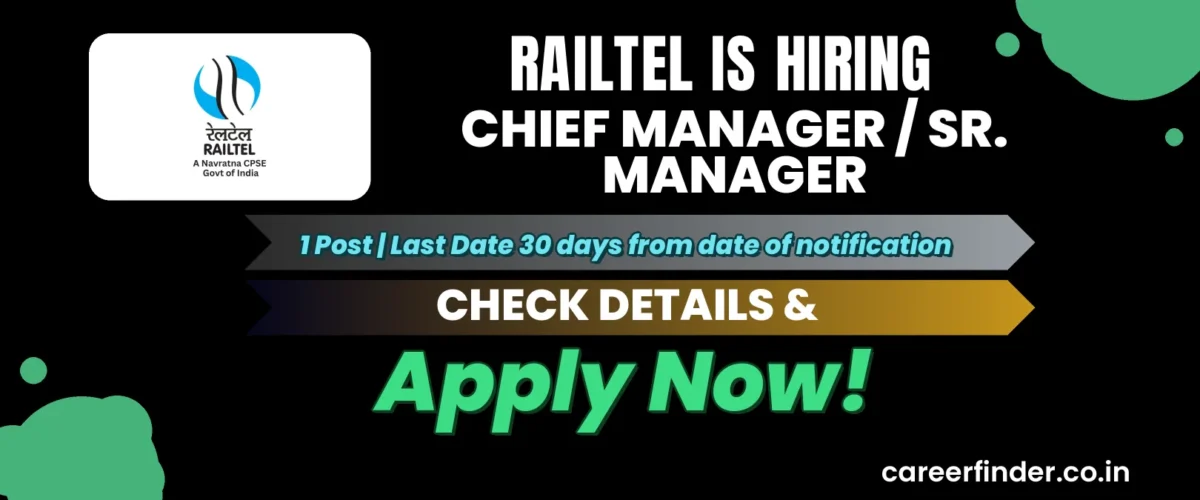 RailTel Chief Manager / Sr. Manager Recruitment 2026 | 1 Post | Apply Now