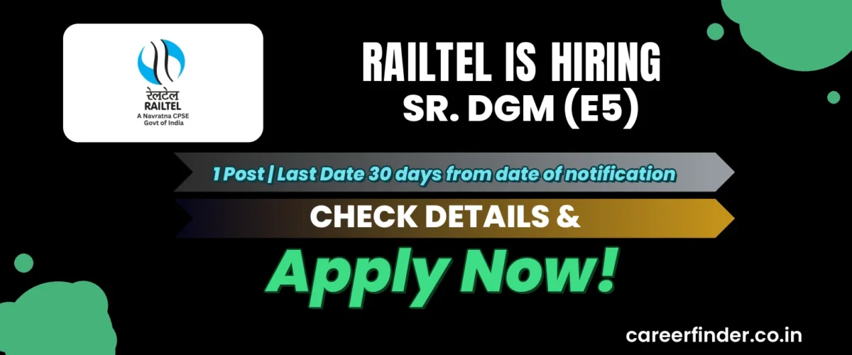 RailTel Sr. DGM (E5) Recruitment 2026 | 1 Post | Apply Now