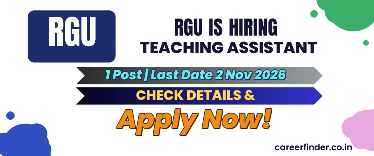 RGU Teaching Assistant Recruitment 2026 | 1 Post | Apply Now