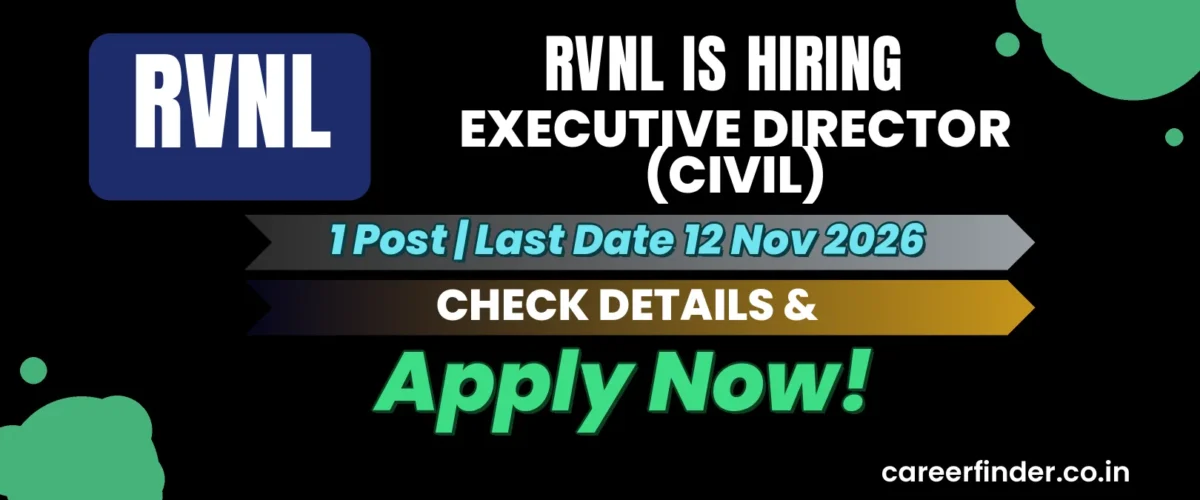 RVNL Executive Director (Civil) Recruitment 2026 | 1 Post | Apply Now