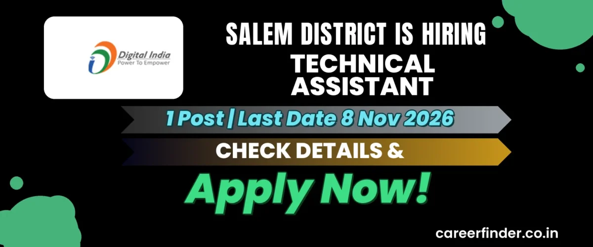 Salem District Technical Assistant Recruitment 2026 | 1 Post | Apply Now