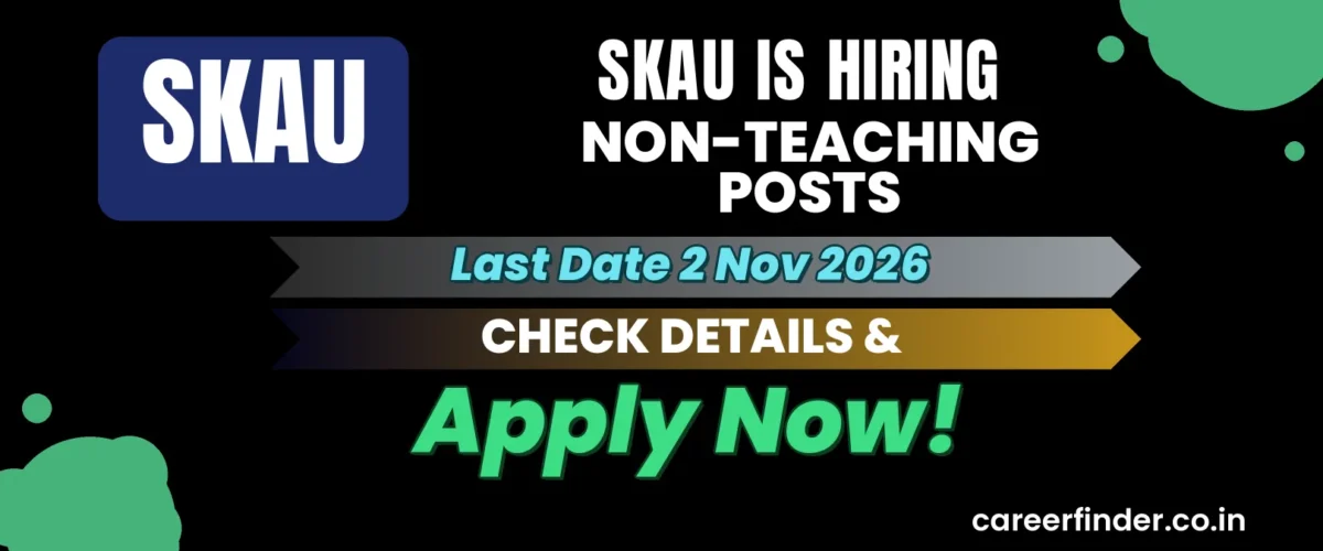 SKAU Non-Teaching Posts Recruitment 2026 | Last Date 2 Nov | Apply Now