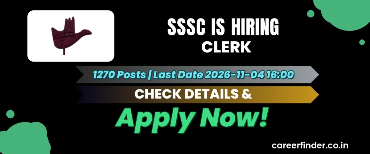 SSSC Clerk Recruitment 2026 | 1270 Posts | Apply Now