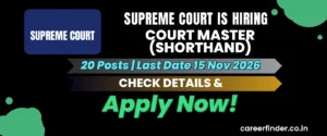 Supreme Court Court Master (Shorthand) Recruitment 2026 | 20 Posts | Apply Now
