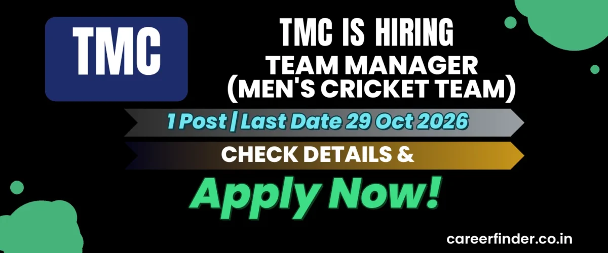 TMC Team Manager (Men's Cricket Team) Recruitment 2026 | 1 Post | Apply Now