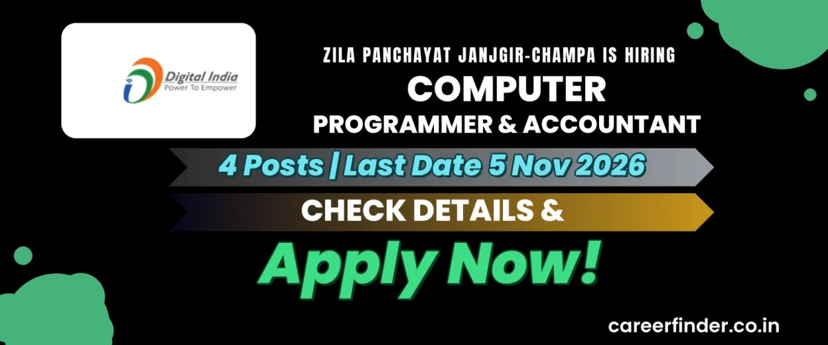 Zila Panchayat Janjgir-Champa Computer Programmer & Accountant Recruitment 2026 | 4 Posts | Apply Now